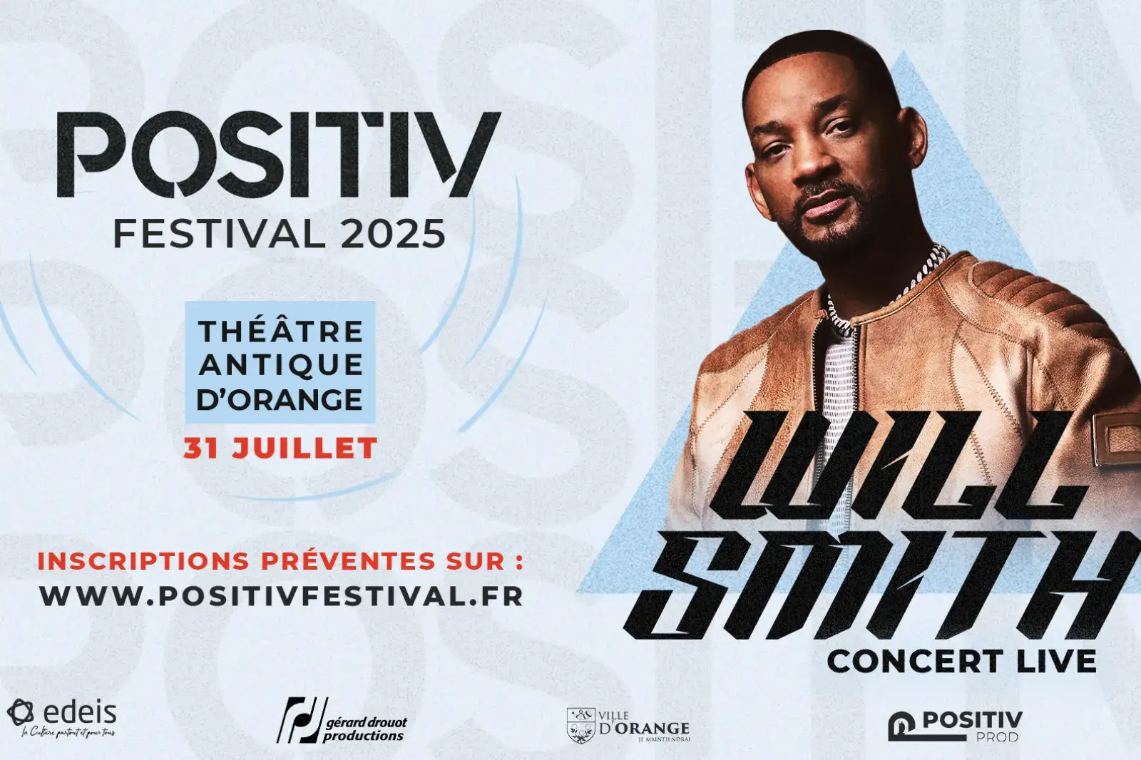 Will-Smith-concert-France-ete-positiv-festival-2025 affiche du concert